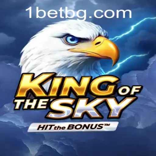 Explore the Majestic World of KingOfTheSky: A Dynamic Adventure Awaits