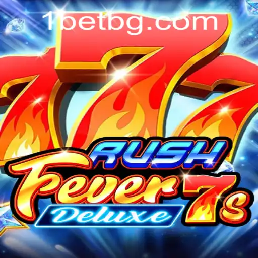 Unlock the Excitement in RushFever7sDeluxe: A Comprehensive Guide